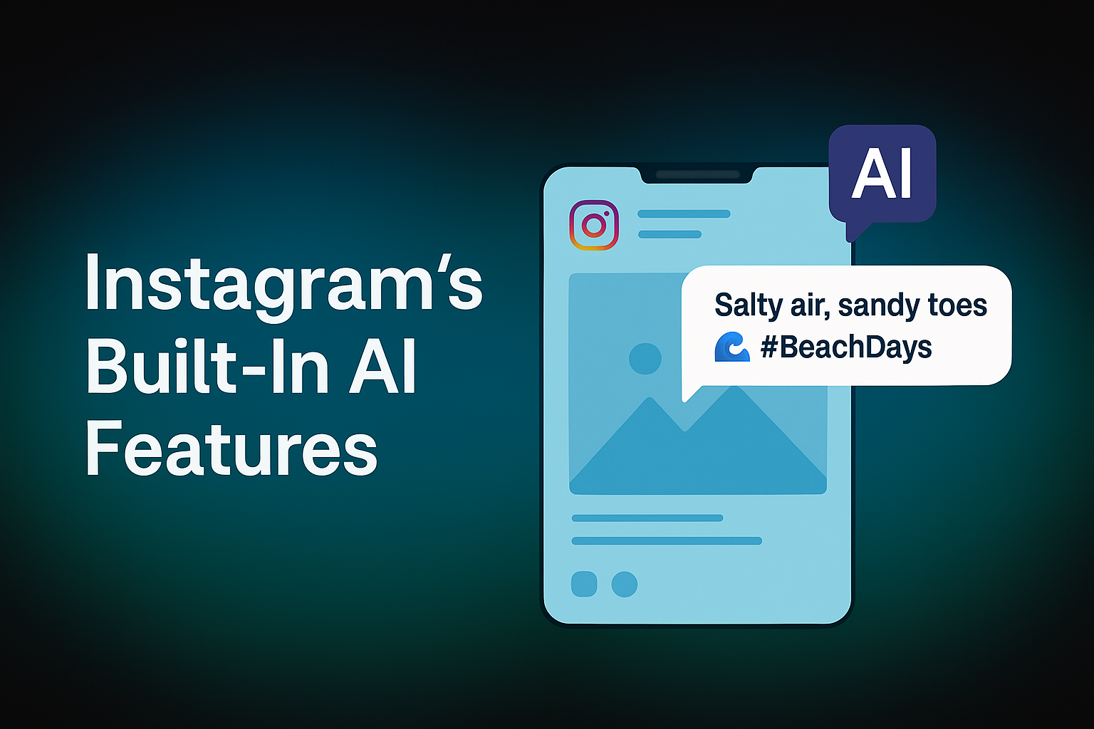 AI Tools for Instagram: Boost Creativity & Reach with Smart Content Creation