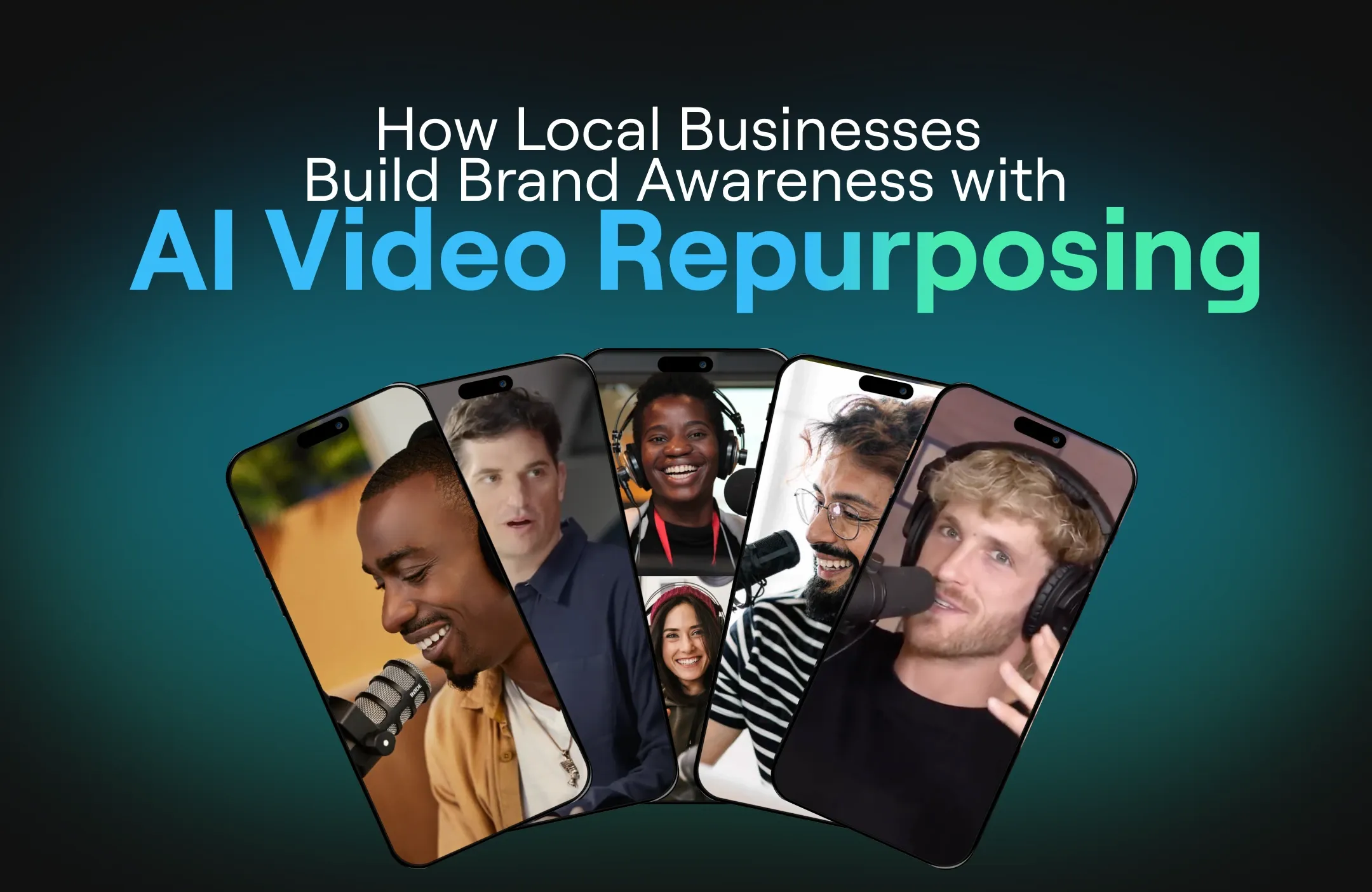 AI Video Repurposing to Build Brand Awareness